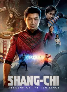 ดูหนังออนไลน์ฟรี ชาง ชี กับตำนานลับเท็นริงส์ Shang Chi and the Legend of the Ten Rings (2021)