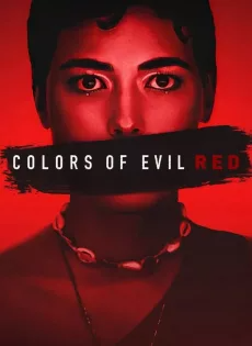ดูหนังออนไลน์ฟรี แดงดั่งสีปีศาจ (2024) Colors of Evil Red