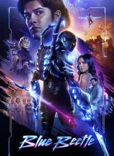 ดูหนังออนไลน์ฟรี บลู บีเทิล (2023) Blue Beetle