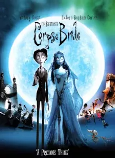ดูหนังออนไลน์ฟรี เจ้าสาวศพสวย Corpse Bride (2005)