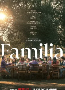 ดูหนังออนไลน์ฟรี ครอบครัวที่รัก Familia (2023)