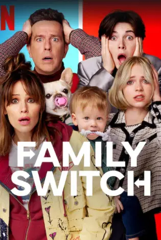 ดูหนังออนไลน์ฟรี ครอบครัวตัวสลับ Family Switch (2023)