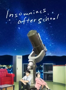 ดูหนังออนไลน์ฟรี ถ้านอนไม่หลับ ไปนับดาวกันไหม Insomniacs After School (2023)