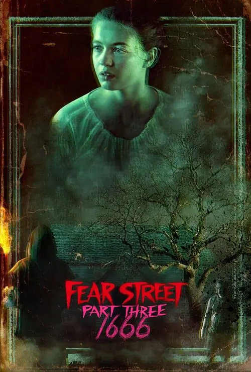 ดูหนังออนไลน์ฟรี ถนนอาถรรพ์ 3: 1666 Fear Street Part Three: 1666 (2021)