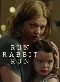 ดูหนังออนไลน์ฟรี Run Rabbit Run (2023)