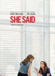 ดูหนังออนไลน์ฟรี เสียงเงียบของเธอ She Said (2022)