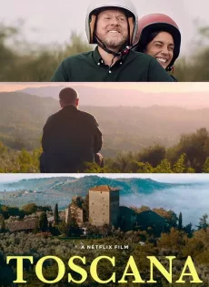 ดูหนังออนไลน์ฟรี ทัสคานี Toscana (2022)