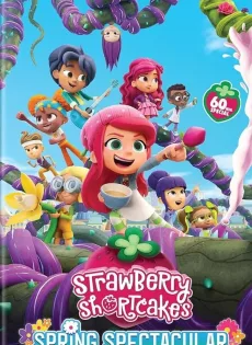 ดูหนังออนไลน์ฟรี Strawberry Shortcake’s Spring Spectacular (2024)