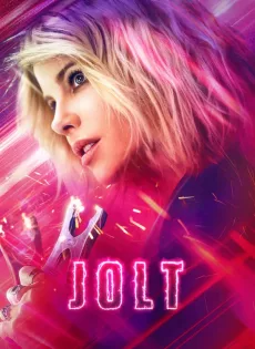 ดูหนังออนไลน์ฟรี สวย แรง สูง Jolt (2021)