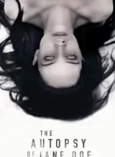 ดูหนังออนไลน์ฟรี สืบศพหลอน ซ่อนระทึก The Autopsy of Jane Doe (2016)