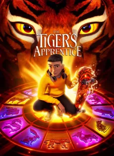 ดูหนังออนไลน์ฟรี The Tiger’s Apprentice (2024)