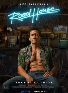 ดูหนังออนไลน์ฟรี คนเดือดบวกเมืองเถื่อน Road House (2024)