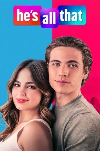 ดูหนังออนไลน์ฟรี ภารกิจปั้นหนุ่มในฝัน (2021)  He’s All That
