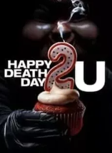 ดูหนังออนไลน์ฟรี สุขสันต์วันตาย 2U Happy Death Day 2U (2019)