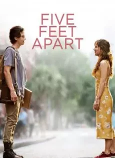 ดูหนังออนไลน์ฟรี ขออีกฟุตให้หัวใจเราใกล้กัน Five Feet Apart (2019)