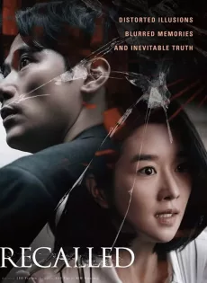 ดูหนังออนไลน์ฟรี ระลึกหลอน Recalled (2021)