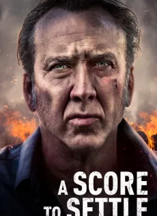 ดูหนังออนไลน์ฟรี ปิดบัญชีแค้น A Score to Settle (2019)
