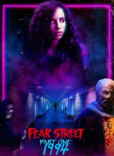 ดูหนังออนไลน์ฟรี ถนนอาถรรพ์ ภาค 1 Fear Street Part 1: 1994 (2021)