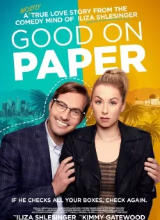 ดูหนังออนไลน์ฟรี หนุ่มเพอร์เฟค Good on Paper (2021)