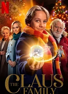 ดูหนังออนไลน์ฟรี คริสต์มาสตระกูลคลอส The Claus Family (2020)
