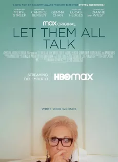 ดูหนังออนไลน์ฟรี สนทนาภาษาชีวิต Let Them All Talk (2020)