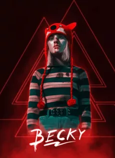 ดูหนังออนไลน์ฟรี เบ็คกี้ นังหนูโหดสู้ท้าโจร Becky (2020)