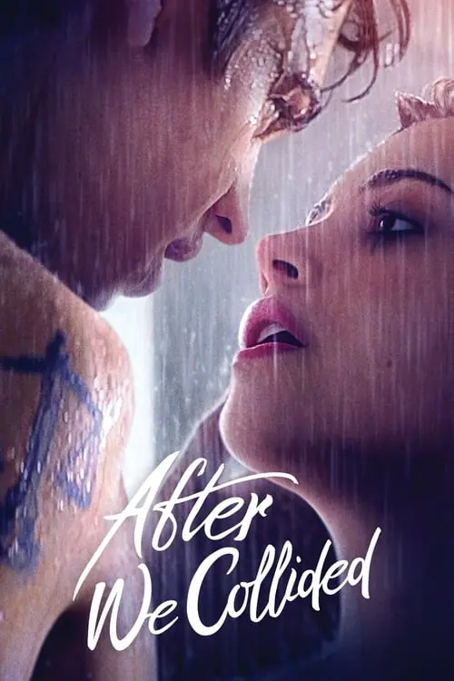 ดูหนังออนไลน์ฟรี อาฟเตอร์ วี โคไลเด็ด After We Collided (2020)