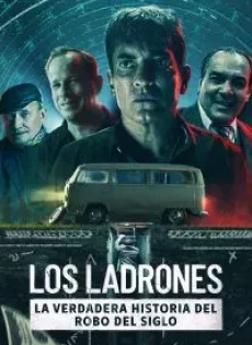 ดูหนังออนไลน์ฟรี ปล้นใหญ่ครั้งสุดท้าย Bank Robbers: The Last Great Heist (2022)