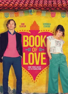 ดูหนังออนไลน์ฟรี นิยายรัก ฉบับฉันและเธอ Book of Love (2022)