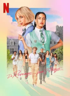 ดูหนังออนไลน์ฟรี แค้นนัก…สลับกันแก้ Do Revenge (2022)