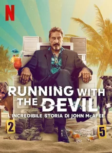 ดูหนังออนไลน์ฟรี Running with the Devil The Wild World of John McAfee (2022)