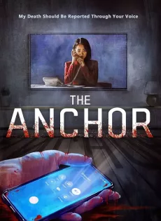 ดูหนังออนไลน์ฟรี เจาะข่าวผี The Anchor (2022)