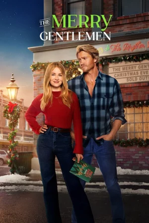 ดูหนังออนไลน์ฟรี เดอะเมอร์รี่เจนเทิลแมน The Merry Gentlemen (2024)