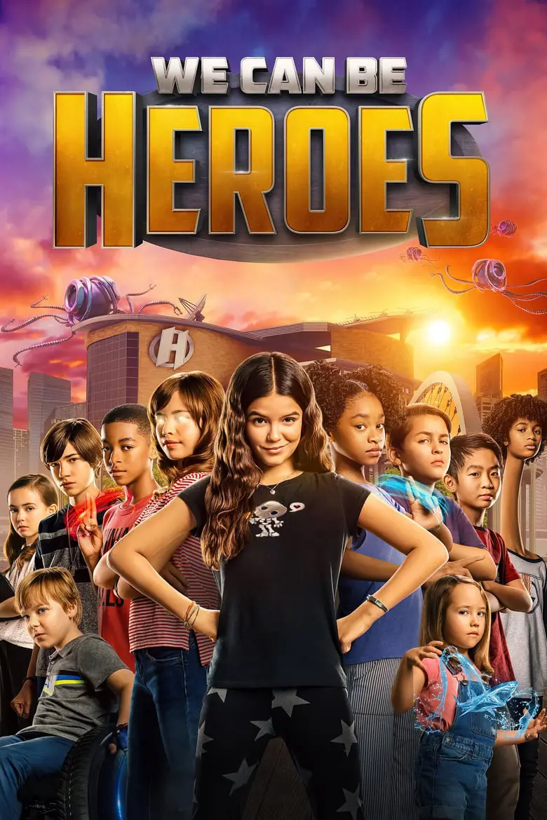 ดูหนังออนไลน์ฟรี รวมพลังเด็กพันธุ์แกร่ง We Can Be Heroes (2020)