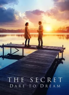 ดูหนังออนไลน์ฟรี The Secret Dare to Dream (2020)