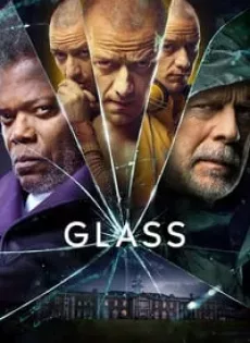 ดูหนังออนไลน์ฟรี กลาส คนเหนือมนุษย์ Glass (2019)