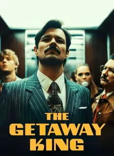 ดูหนังออนไลน์ฟรี ยอดโจรต้องหนีเก่ง The Getaway King (2022)