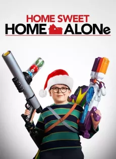 ดูหนังออนไลน์ฟรี Home Sweet Home Alone (2021)