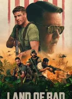 ดูหนังออนไลน์ฟรี Land of Bad (2024)