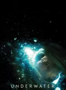 ดูหนังออนไลน์ฟรี มฤตยูใต้สมุทร Underwater (2020)