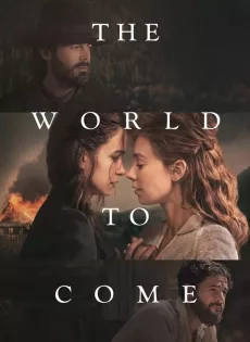 ดูหนังออนไลน์ฟรี The World to Come (2020)