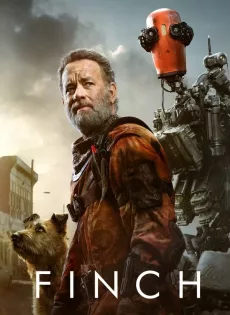 ดูหนังออนไลน์ฟรี ฟินช์ Finch (2021)
