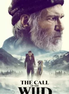 ดูหนังออนไลน์ฟรี เสียงเพรียกจากพงไพร The Call of the Wild (2020)