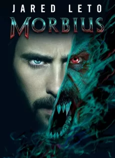 ดูหนังออนไลน์ฟรี มอร์เบียส ฮีโร่พันธุ์กระหายเลือด Morbius (2022)