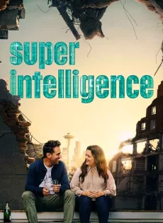 ดูหนังออนไลน์ฟรี Superintelligence (2020)