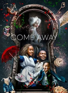 ดูหนังออนไลน์ฟรี ปีเตอร์แพน กับ อลิซ ตะลุยแดนมหัศจรรย์ Come Away (2020)