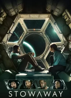 ดูหนังออนไลน์ฟรี สโตว์อเวย์ ภารกิจสู่ดาวอังคาร Stowaway (2021)