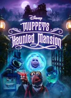 ดูหนังออนไลน์ฟรี Muppets Haunted Mansion (2021)
