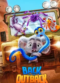ดูหนังออนไลน์ฟรี รวมพลังกลับเอาท์แบ็ค Back to the Outback (2021)
