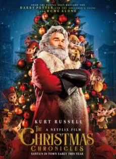ดูหนังออนไลน์ฟรี ผจญภัยพิทักษ์คริสต์มาส The Christmas Chronicles (2018)